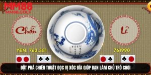 Đột Phá Chiến Thuật Đọc Vị Xóc Đĩa Giúp Bạn Làm Chủ Trò Chơi